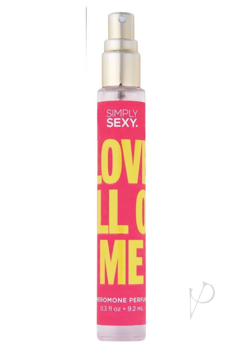 Simply Sexy Pheromone Perfume Love All Of Me Spray 0.3oz