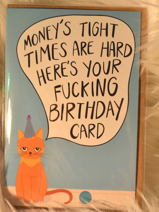 Sleazy Greetings Here's Your Fucking Birthday Card